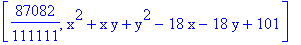 [87082/111111, x^2+x*y+y^2-18*x-18*y+101]